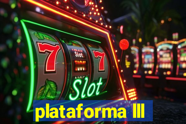 plataforma lll